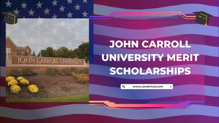 John Carroll University Merit Scholarships