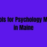 Schools for Psychology Majors in Maine