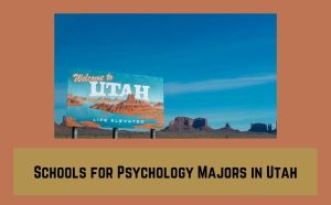 Schools for Psychology Majors in Utah